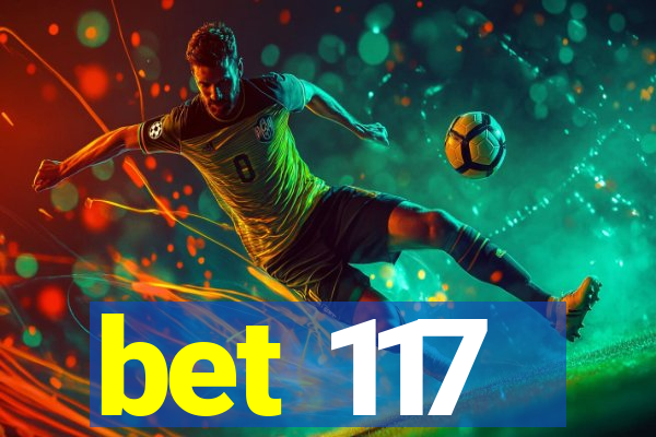 bet 117